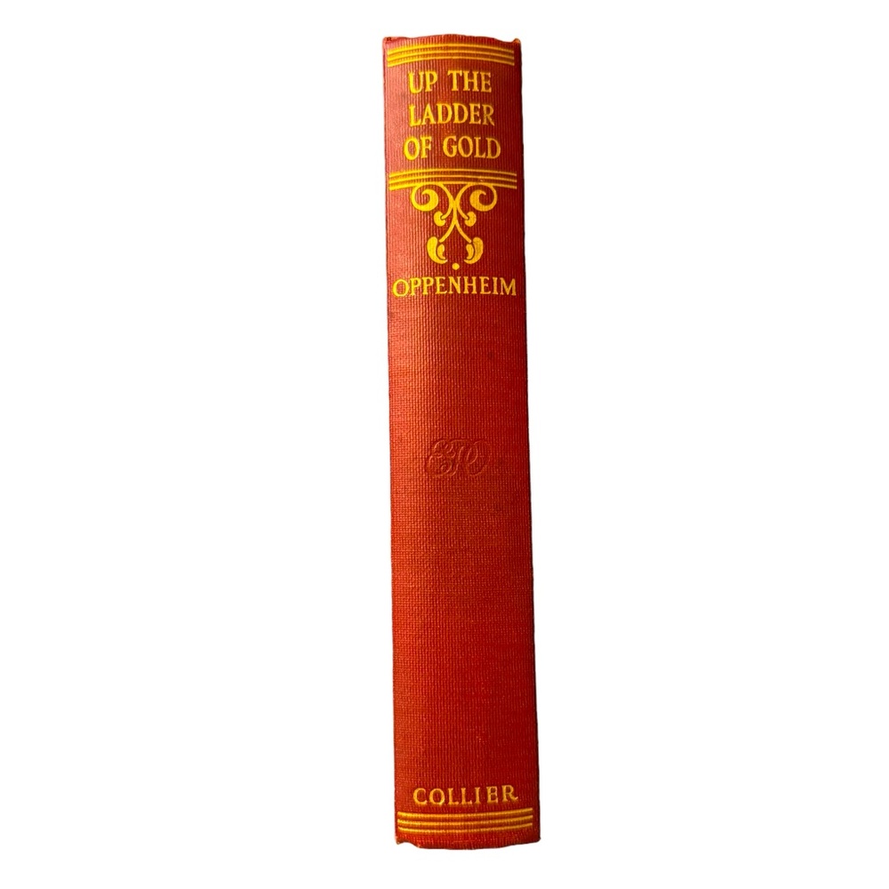 (Book) Harvard “Up The Ladder Of Gold,” By E. Phillips Oppenheim.